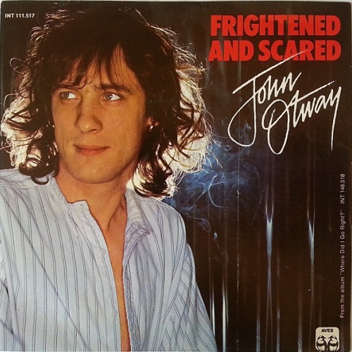 Vinyl / John Otway - Frightened And Scared