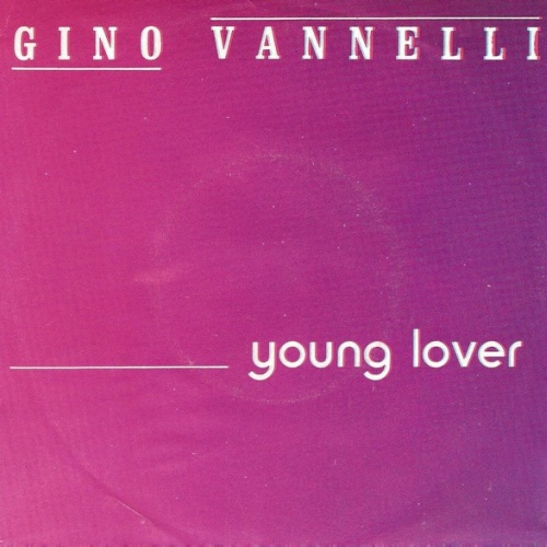 Vinyl / Gino Vannelli - Young Lover