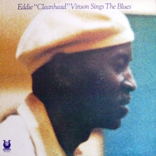 Vinyl / Eddie "Cleanhead" Vinson - Eddie "Cleanhead" Vinson Sings The Blues