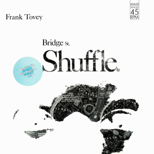 Vinyl / Frank Tovey - Bridge St. Shuffle