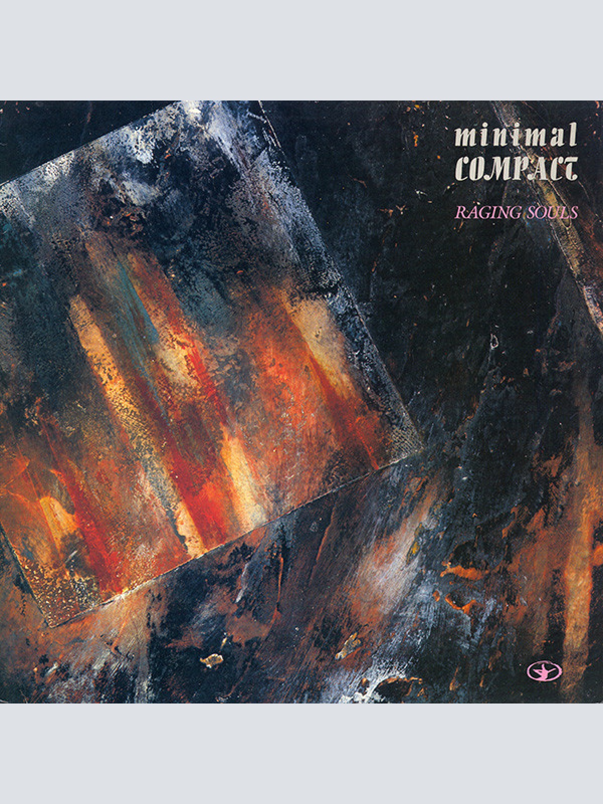 Vinyl / Minimal Compact - Raging Souls