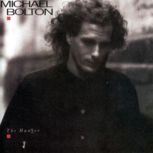 Vinyl / Michael Bolton - The Hunger