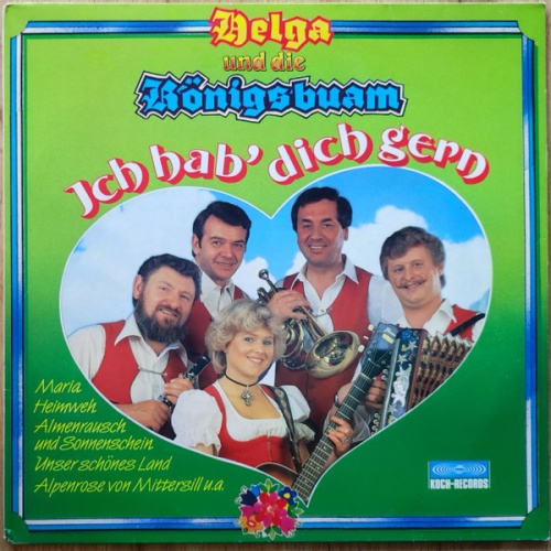 Vinyl / Helga Und Die Königsbuam - Ich Hab' Dich Gern