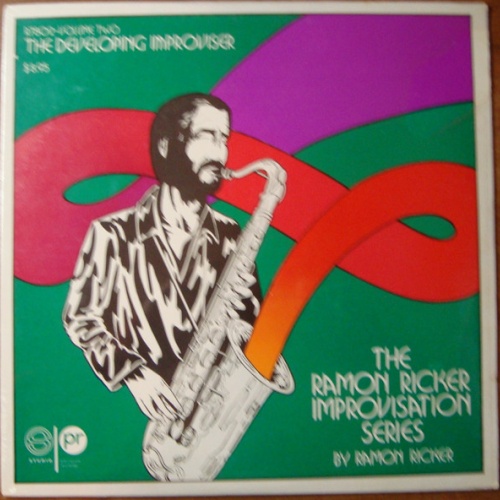 Vinyl / Ramon Ricker - The Ramon Ricker Improvisational Series Volume 2 – The Developing Improviser