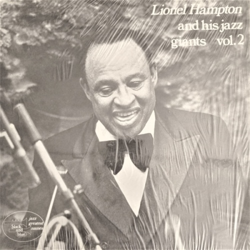 Vinyl / Lionel Hampton And His Jazz Giants* - Lionel Hampton And His Jazz Giants Vol. 2