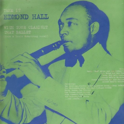 Vinyl / Edmond Hall - Take It With Your Clarinet That Ballet