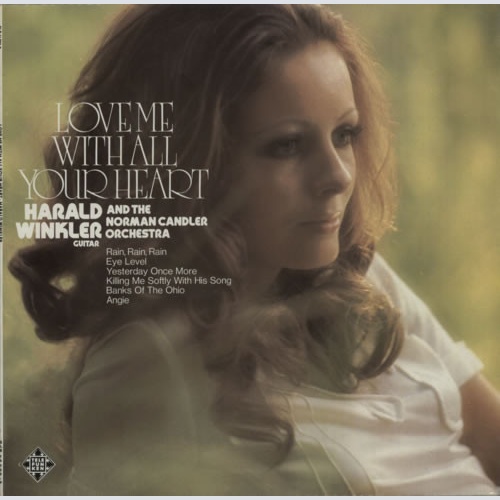 Vinyl / Harald Winkler and The Norman Candler Orchestra* - Love Me With All Your Heart