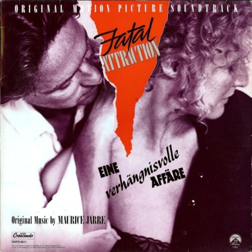 Vinyl / Maurice Jarre - Fatal Attraction - Eine Verhängnisvolle Affäre (Original Motion Picture Soundtrack)