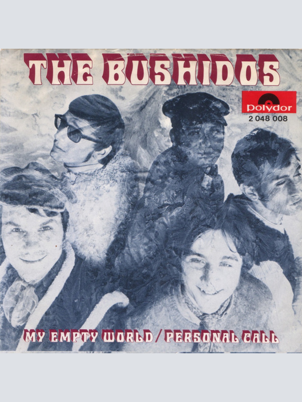 Vinyl / The Bushidos* - My Empty World / Personal Call