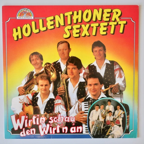 Vinyl / Hollenthoner Sextett - Wirtin Schau Den Wirt`n An
