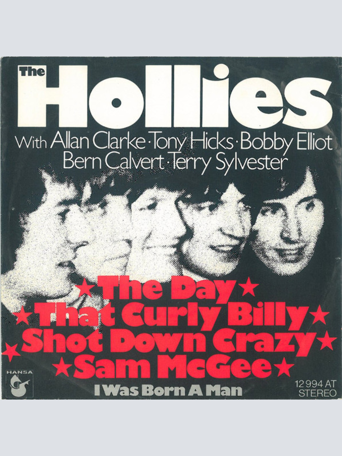 Vinyl / The Hollies - The Day That Curly Billy Shot Down Crazy Sam McGee