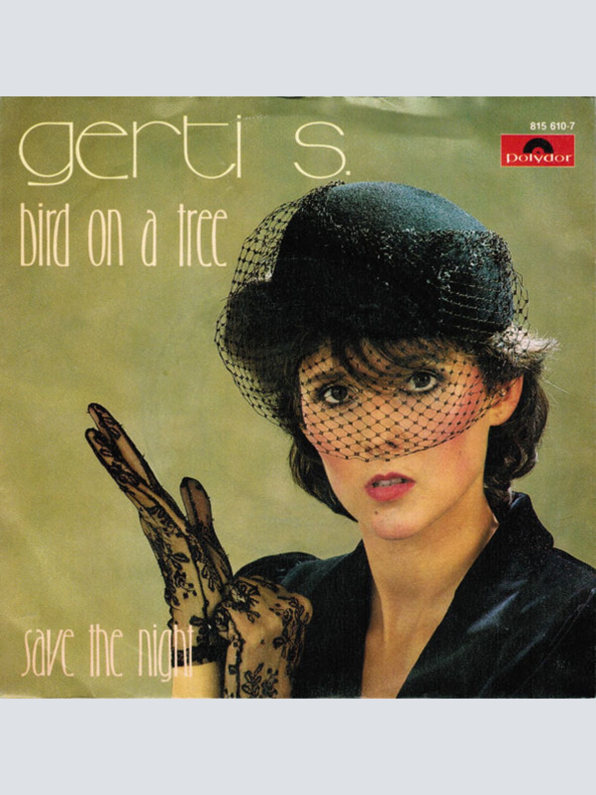 Vinyl / Gerti S.* - Bird On A Tree / Save The Night