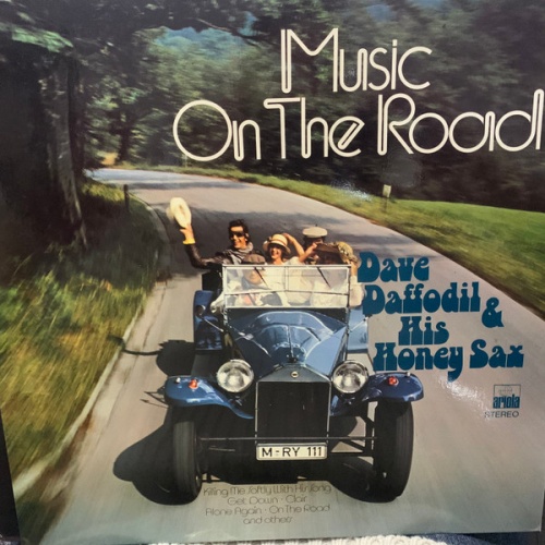 Vinyl / Dave Daffodil & His Honey Sax* - Music On The Road