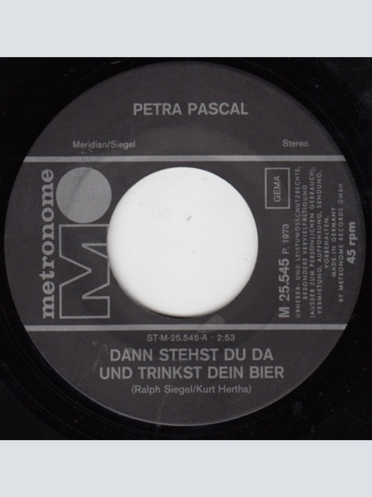 Vinyl / Petra Pascal - Dann Stehst Du Da Und Trinkst Dein Bier