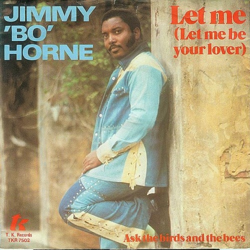 Vinyl / Jimmy "Bo" Horne - Let Me (Let Me Be Your Lover)
