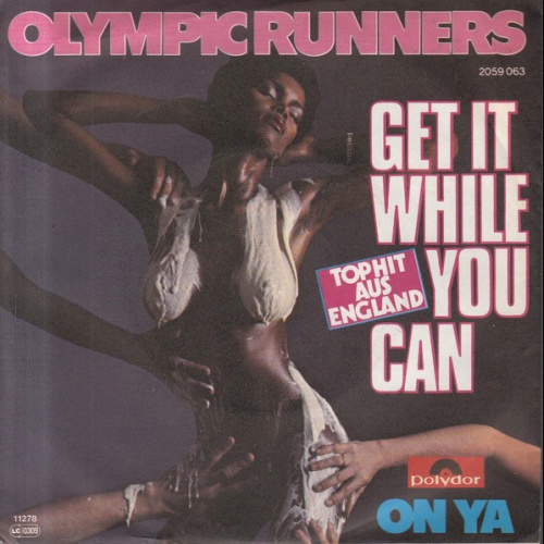 Vinyl / Olympic Runners - Get It While You Can