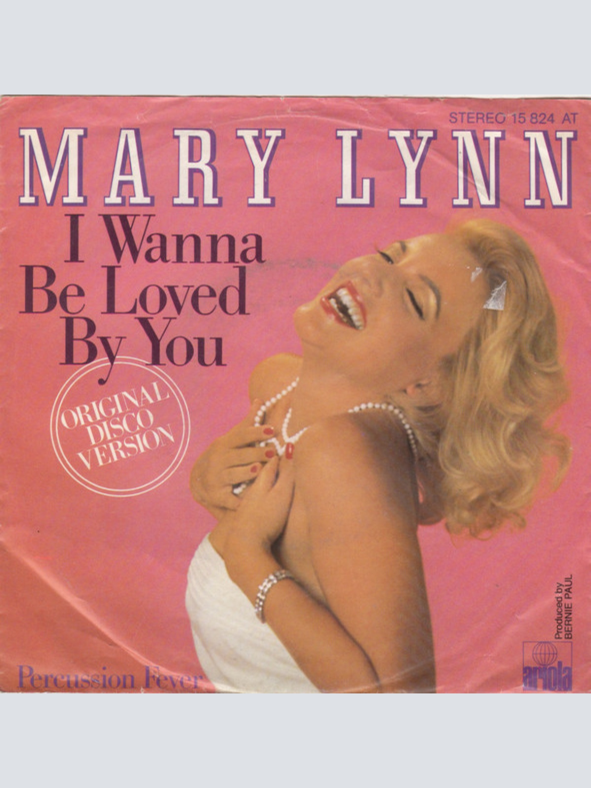 Vinyl / Mary Lynn - I Wanna Be Loved By You