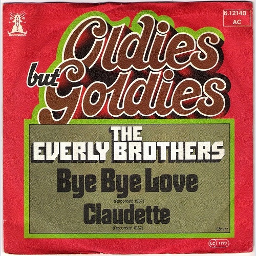 Vinyl / Everly Brothers - Bye Bye Love / Claudette