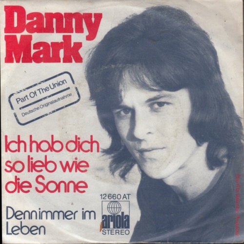 Vinyl / Danny Mark - Ich Hab Dich So Lieb Wie Die Sonne