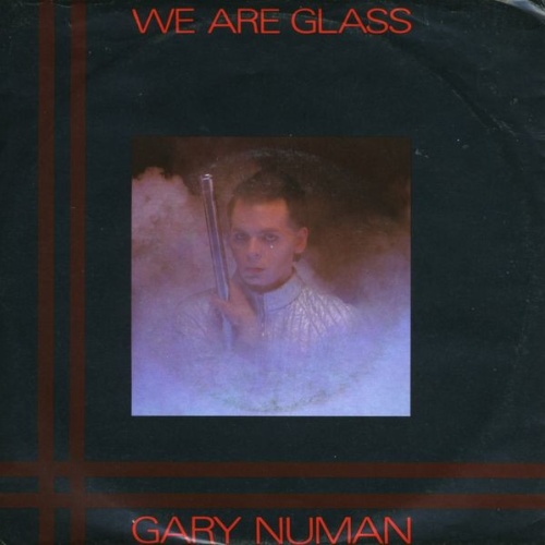 Vinyl / Gary Numan - We Are Glass