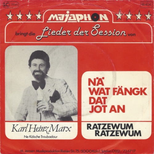 Vinyl / Karl Heinz Marx* - Nä Wat Fängk Dat Jot An