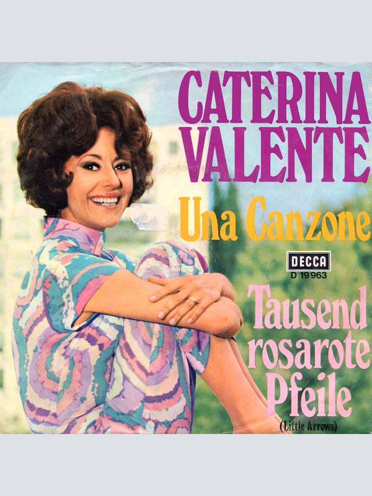Vinyl / Caterina Valente - Una Canzone / Tausend Rosarote Pfeile