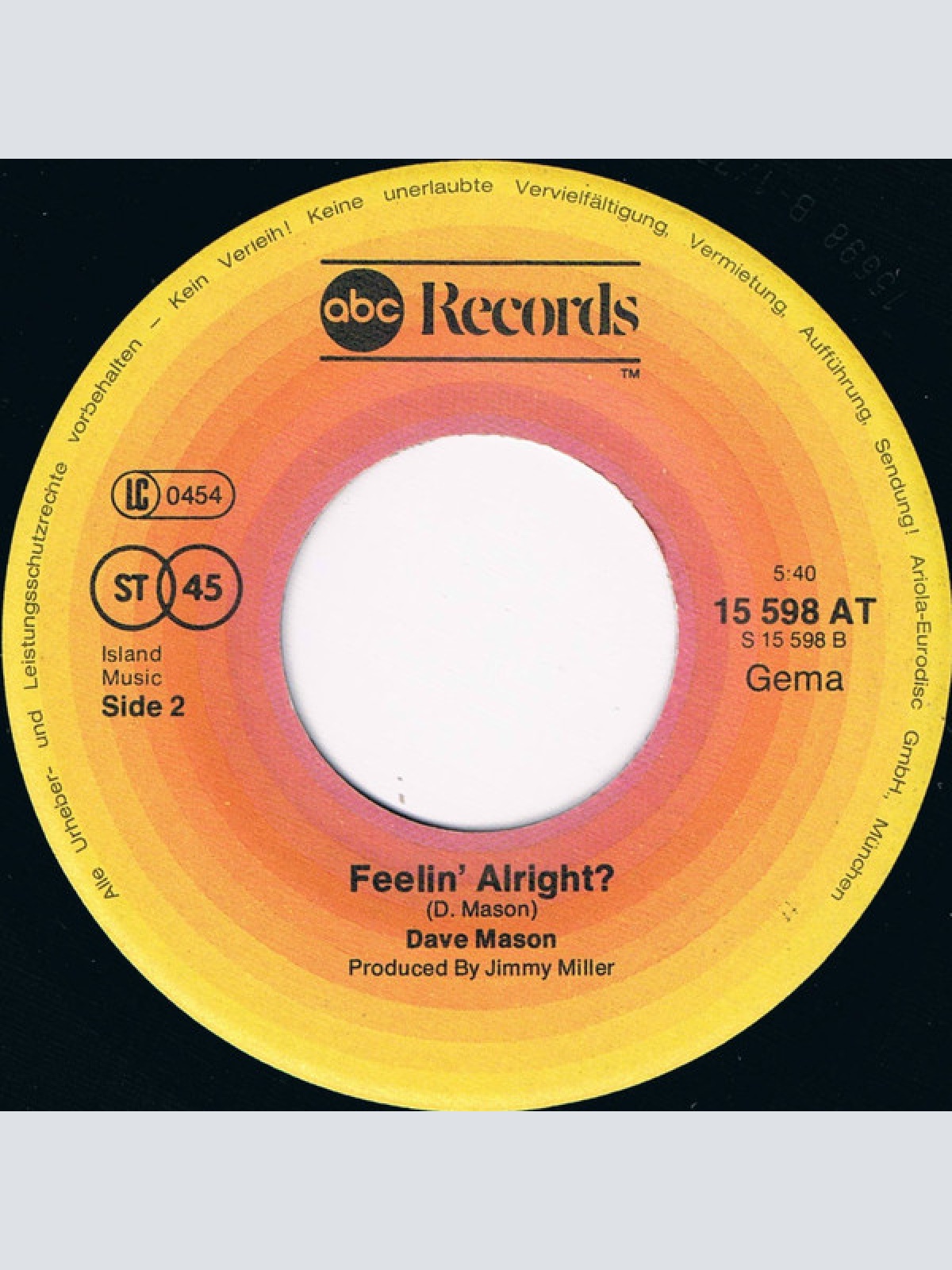 Vinyl / Dave Mason - Only You Know And I Know / Feelin' Alright?