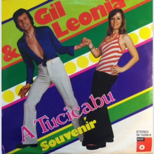 Vinyl / Gil & Leonia - A Tucicabu / Souvenir