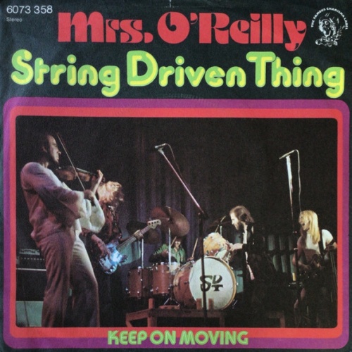 Vinyl / String Driven Thing - Mrs. O'Reilly