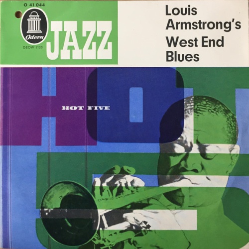 Vinyl / Louis Armstrong And His Hot Five* - Louis Armstrong's "West End Blues"