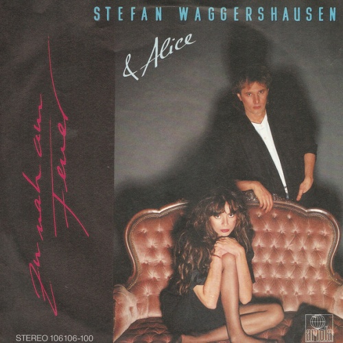 Vinyl / Stefan Waggershausen & Alice (4) - Zu Nah Am Feuer