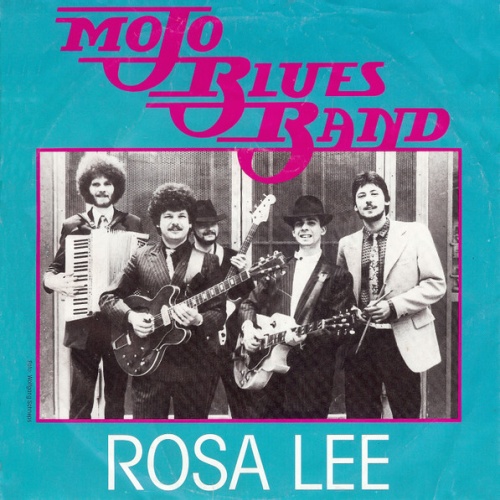 Vinyl / Mojo Blues Band - Rosa Lee