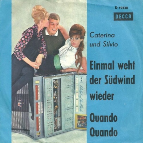 Vinyl / Caterina Und Silvio - Einmal Weht Der Südwind Wieder / Quando Quando