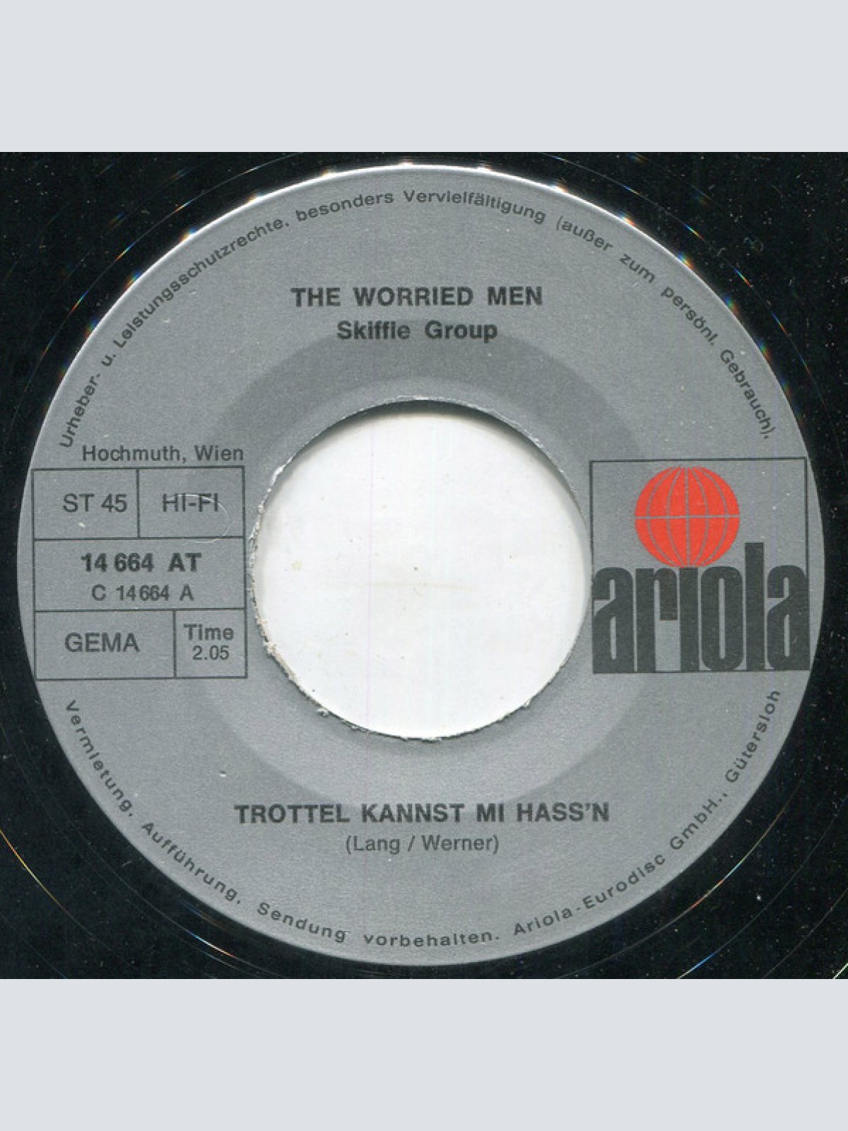 Vinyl / The Worried Men Skiffle Group* - Trottel Kannst Mi Hass'n / Wea Ka Messa Hod