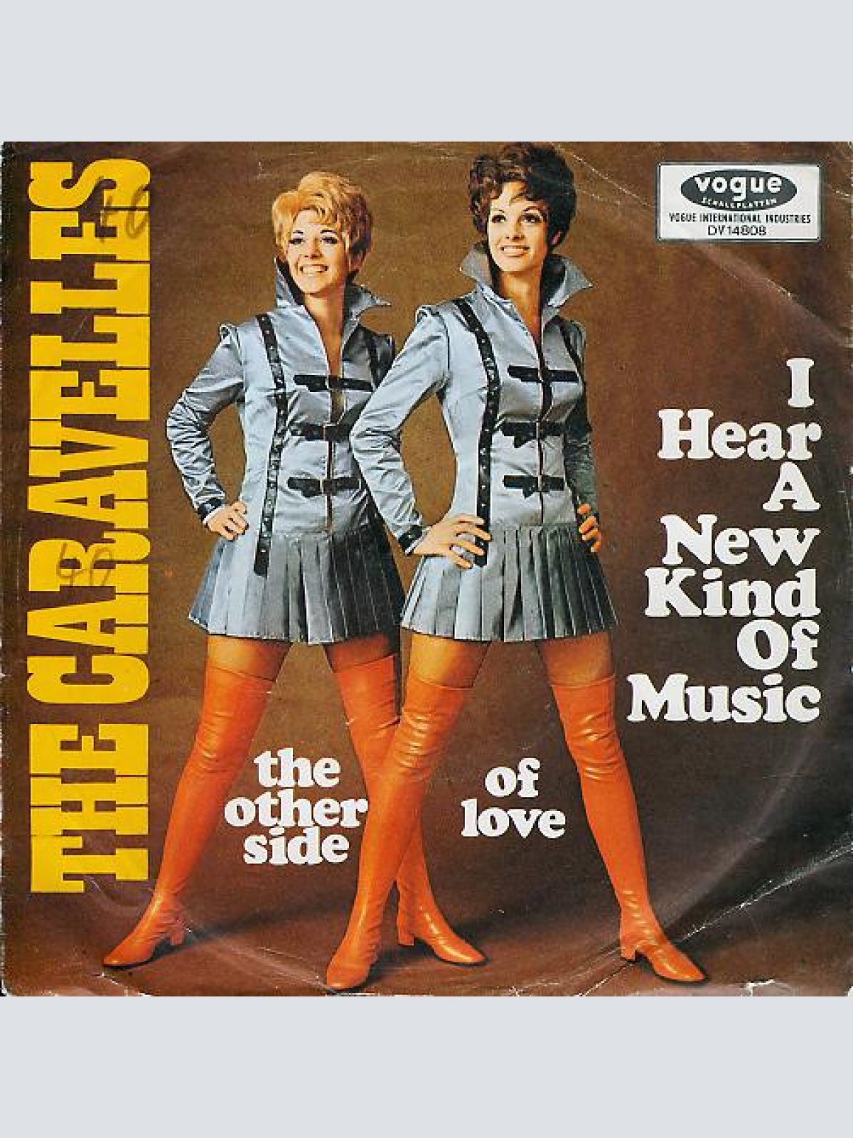 Vinyl / The Caravelles - I Hear A New Kind Of Music