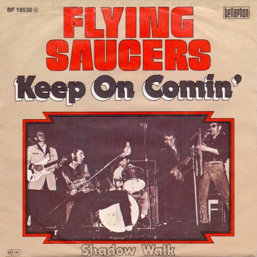 Vinyl / Flying Saucers - Keep On Comin' / Shadow Walk