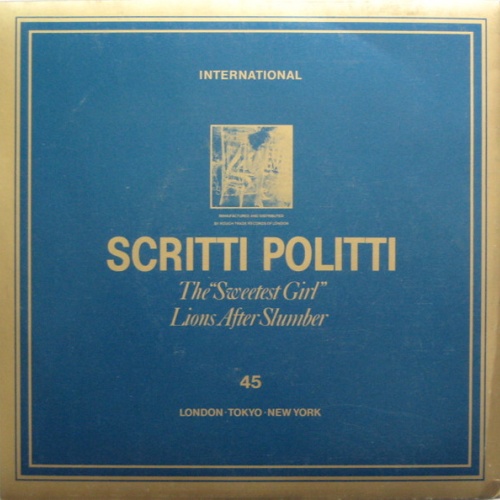 Vinyl / Scritti Politti - The "Sweetest Girl"