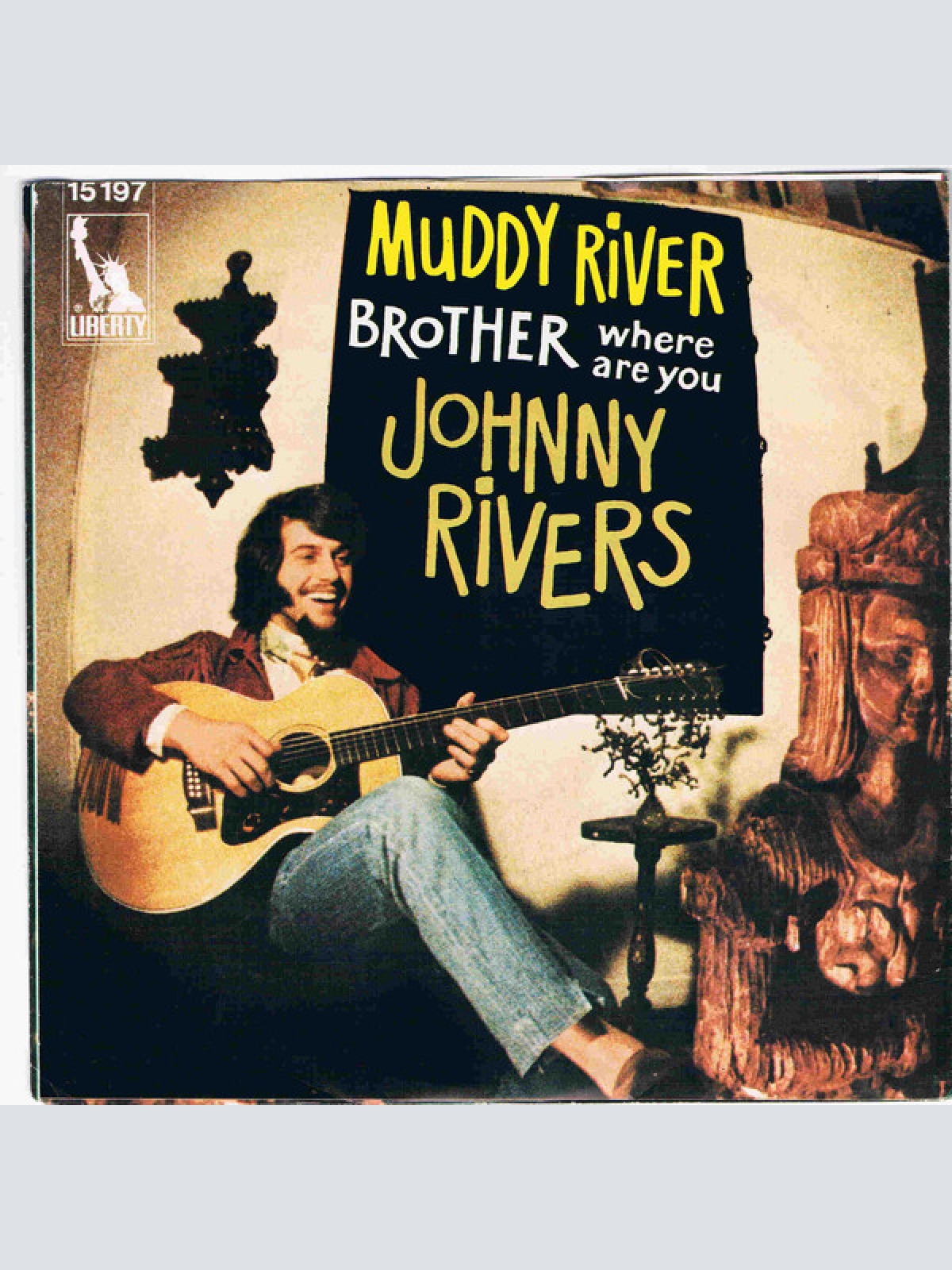 Vinyl / Johnny Rivers - Muddy River / Brother Where Are You
