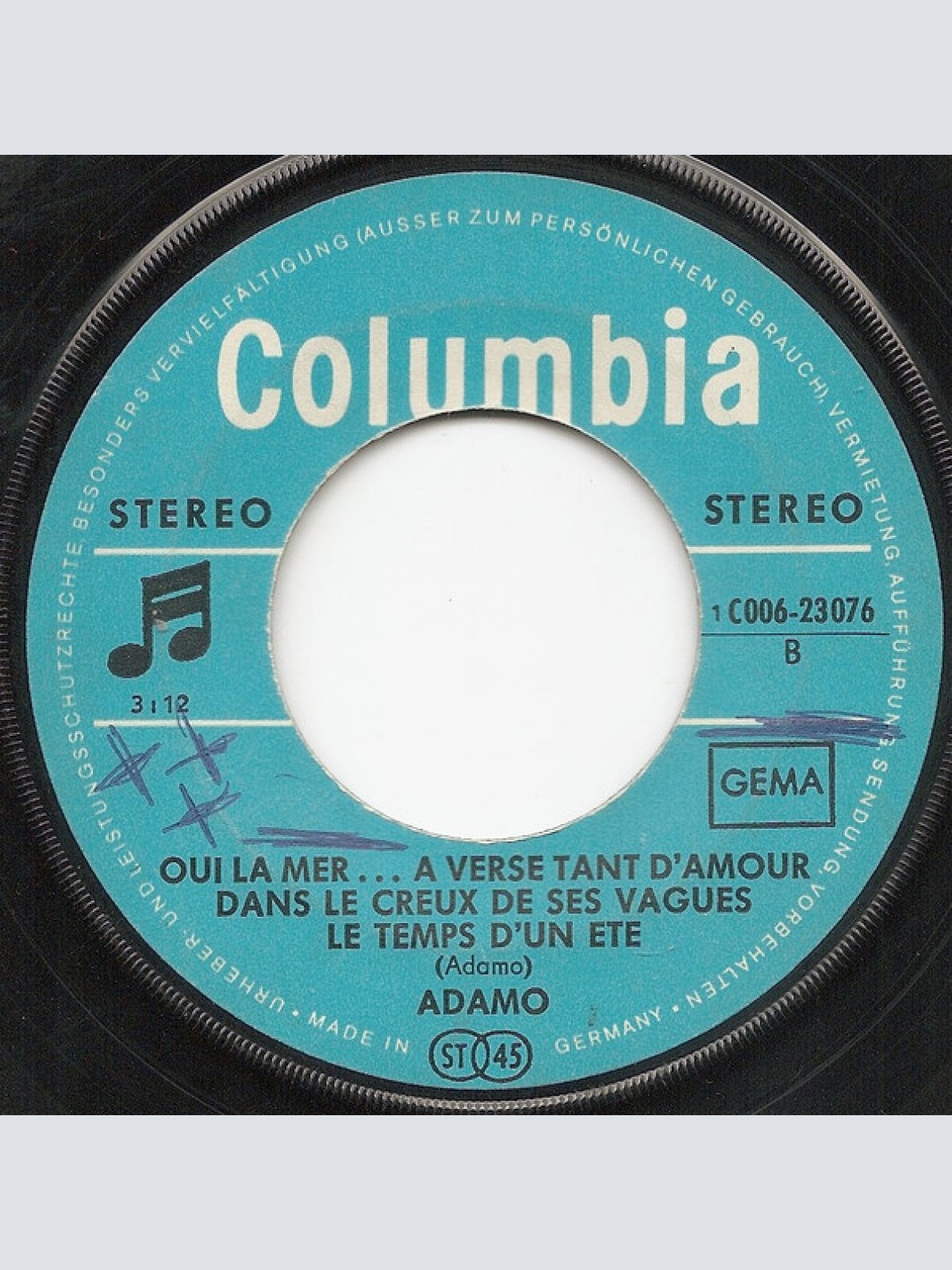 Vinyl / Adamo - Si Le Ciel Est Amoureux De Toi  / Oui La Mer ... À Verse Tant D'amour Dans Le Creux De Ses Vagues Le Temps D'un Été