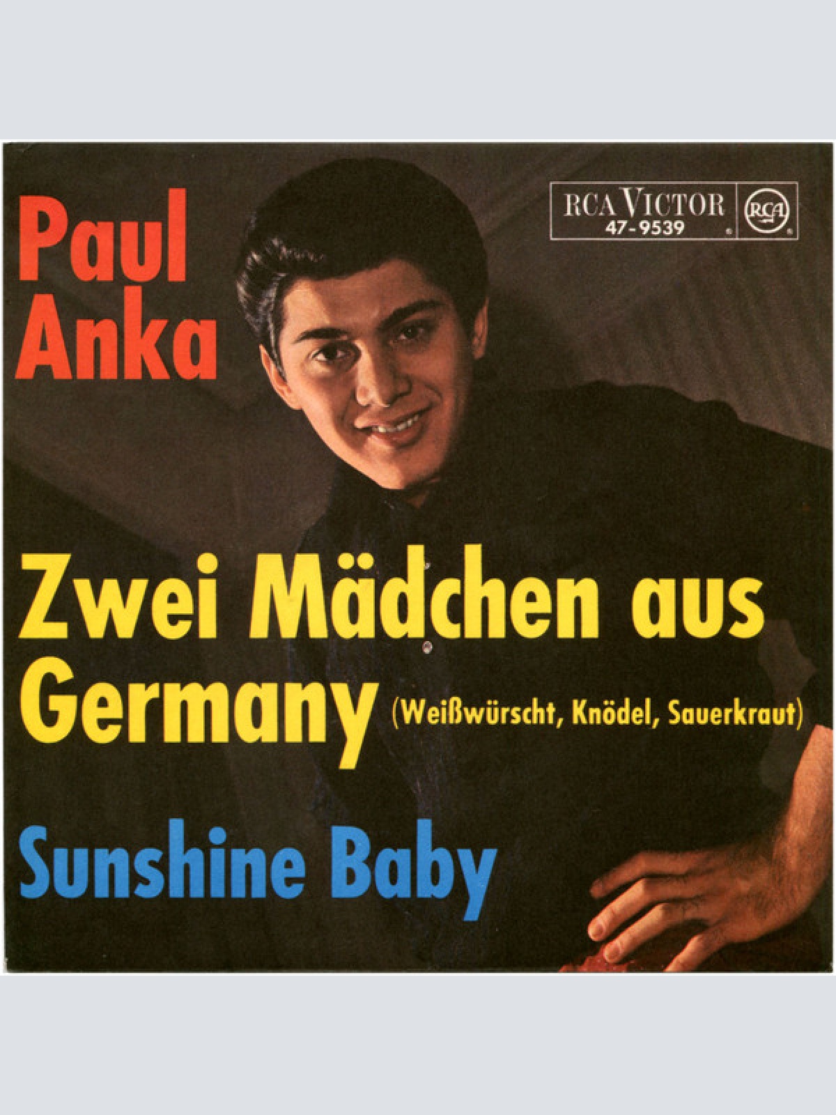 Vinyl / Paul Anka - Zwei Mädchen Aus Germany