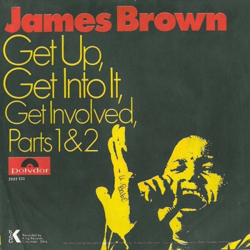 Vinyl / James Brown - Get Up, Get Into It, Get Involved, Parts 1&2