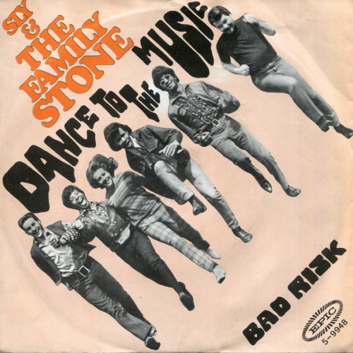 Vinyl / Sly & The Family Stone - Dance To The Music / Bad Risk