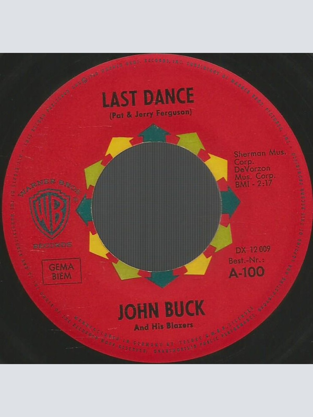Vinyl / John Buck And His Blazers - Last Dance / Egal O.K.