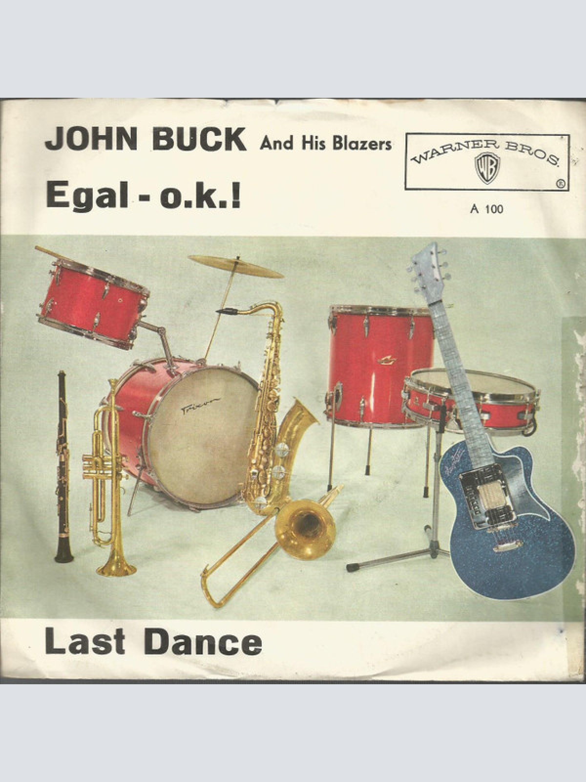 Vinyl / John Buck And His Blazers - Last Dance / Egal O.K.