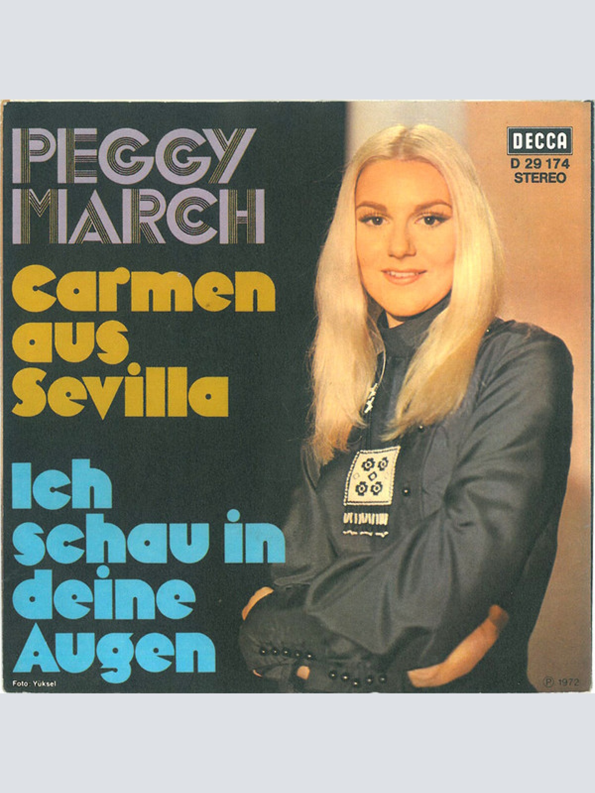 Vinyl / Peggy March - Carmen Aus Sevilla / Ich Schau In Deine Augen