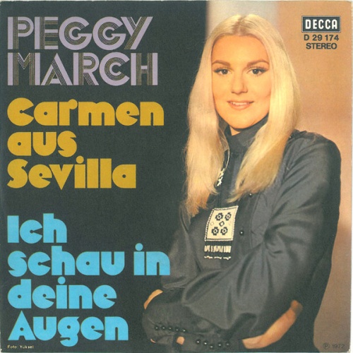 Vinyl / Peggy March - Carmen Aus Sevilla / Ich Schau In Deine Augen