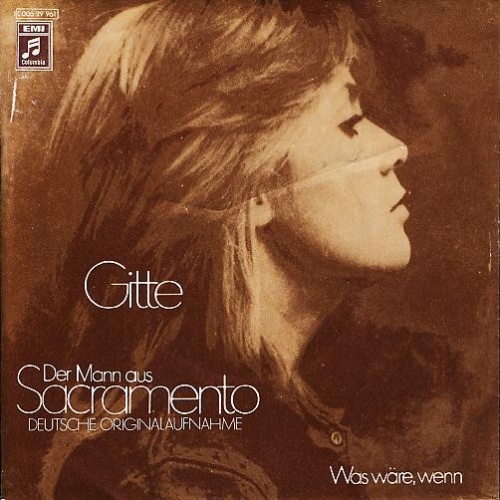 Vinyl / Gitte* - Der Mann Aus Sacramento