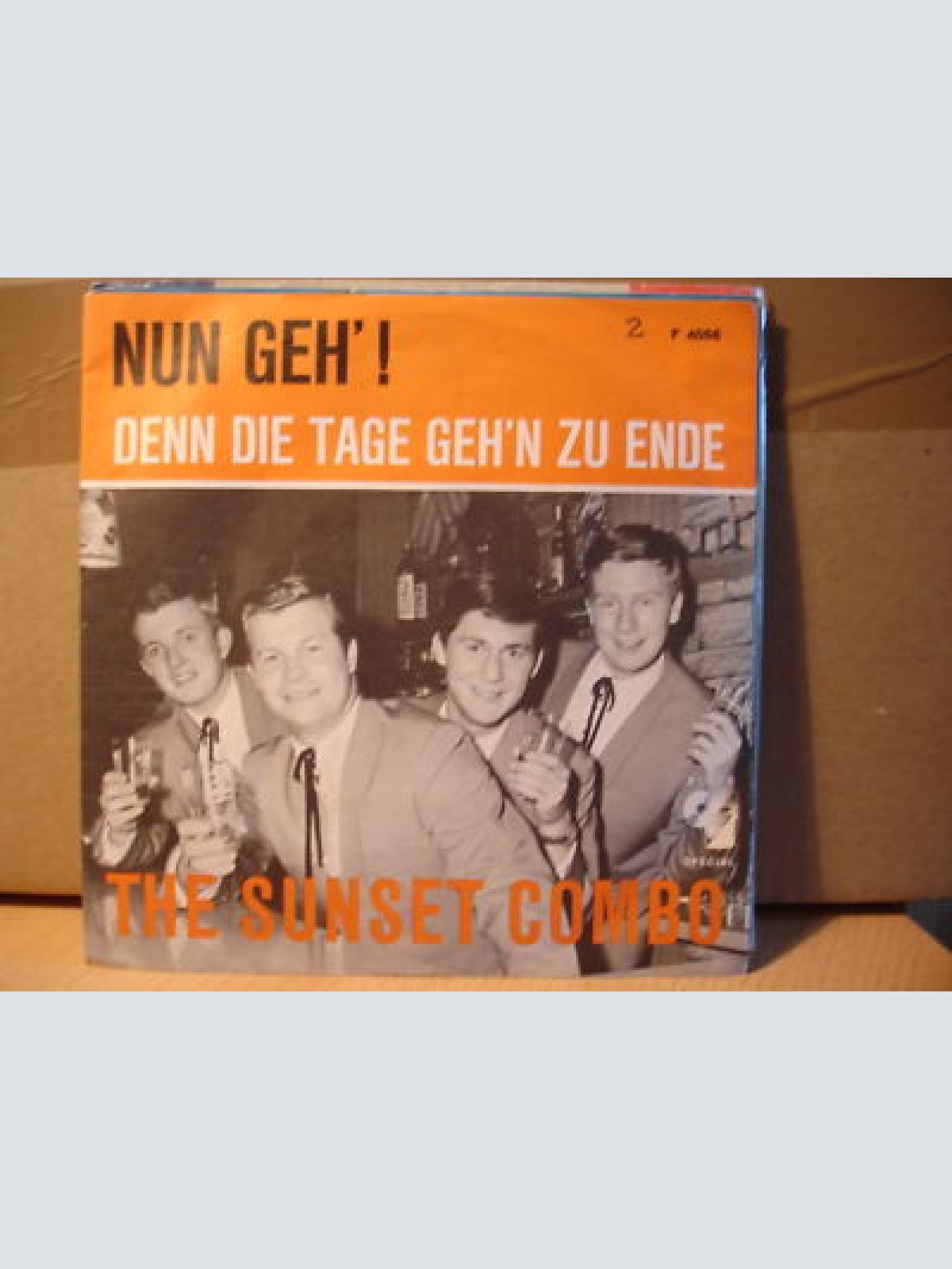 Vinyl / The Sunset Combo - Nun Geh'! / Denn Die Tage Gehen Zu Ende