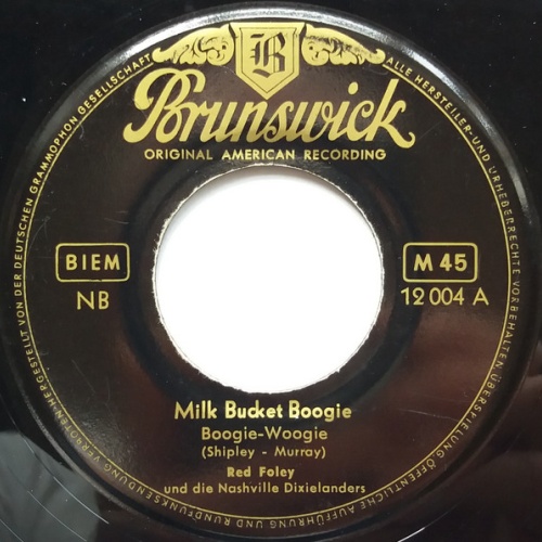 Vinyl / Red Foley - Milk Bucket Boogie  /  Salty Dog Rag