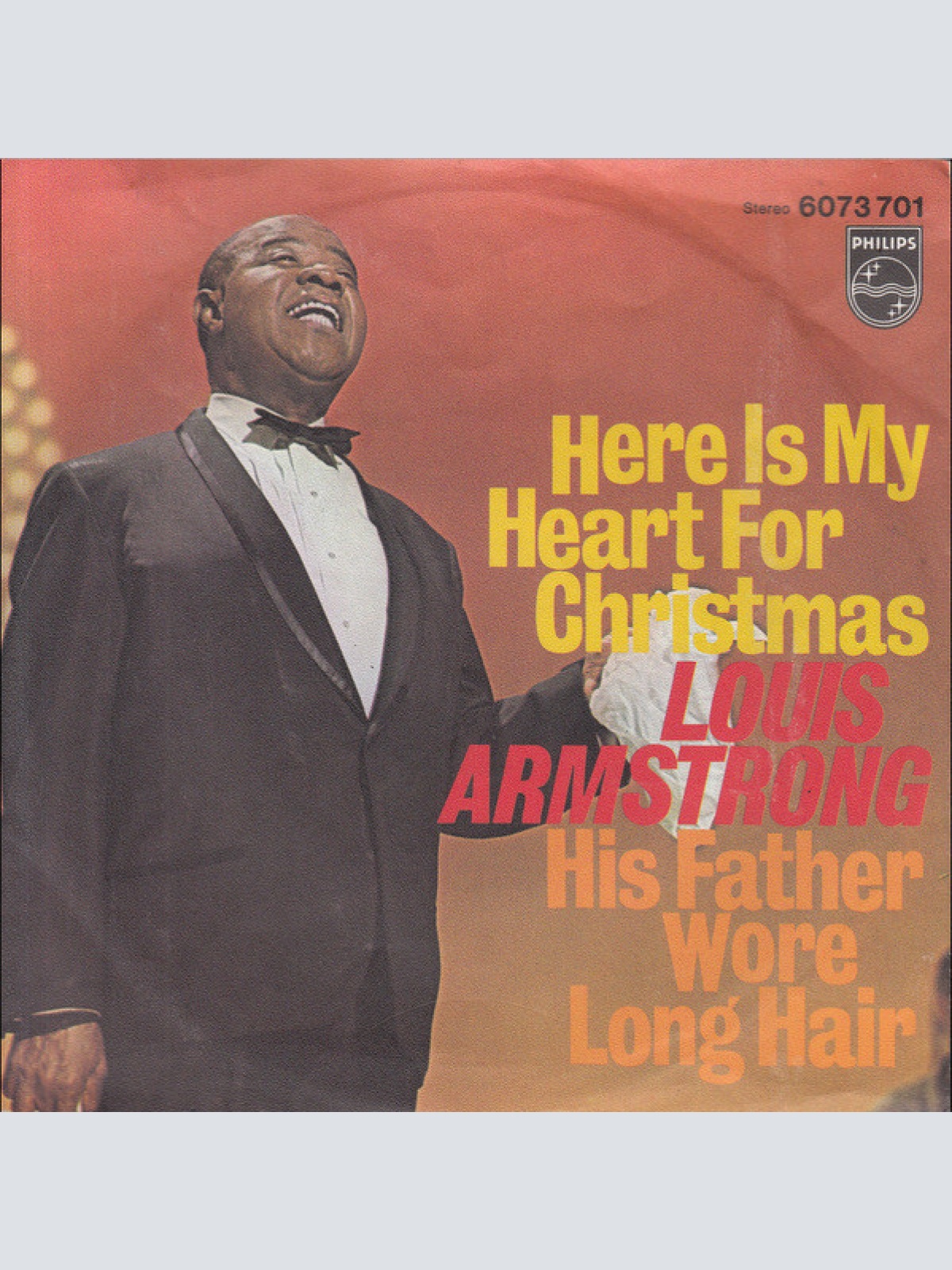 Vinyl / Louis Armstrong - Here Is My Heart For Christmas / His Father Wore Long Hair